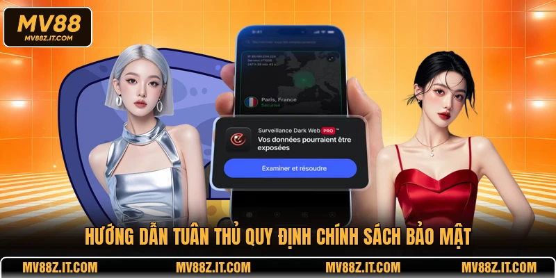 Hướng dẫn tuân thủ quy định chính sách bảo mật